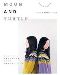 Moon and Turtle: Knitting Patterns with Variations