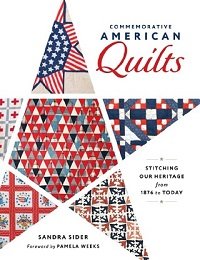 Commemorative American Quilts: Stitching Our Heritage from 1876 to Today