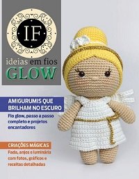 Ideias em Fios Glow Ed.11
