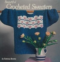 Beautiful Crocheted Sweaters