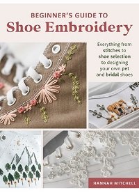 Beginner's Guide to Shoe Embroidery
