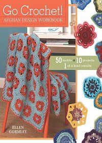 Go Crochet! Afghan Design Workbook