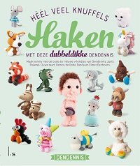 Héél veel knuffels haken: Met deze dubbeldikke Dendennis