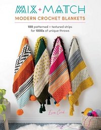 Mix + Match Modern Crochet Blankets