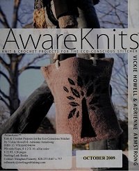 AwareKnits: Knit & Crochet Projects for the Eco-Conscious Stitcher